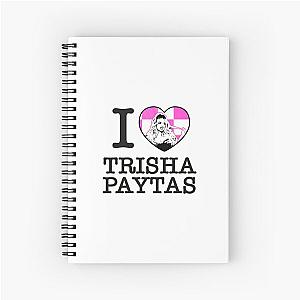 I Love Trisha Paytas  Spiral Notebook