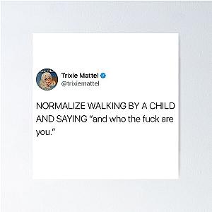 Trixie Mattel - Tweet Poster