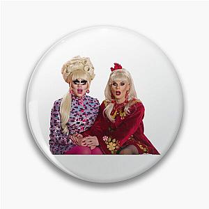 Katya-Trixie   Pin