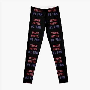 Trixie Mattel - 1 Fan Leggings