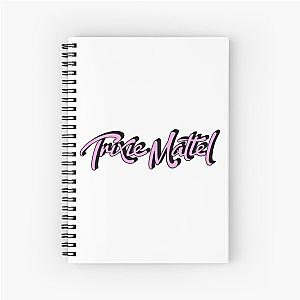 Trixie Mattel Merch Trixie Mattel Logo Spiral Notebook