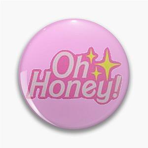 Oh Honey Trixie Mattel Pin