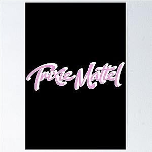 Trixie Mattel Merch Trixie Mattel Logo Poster