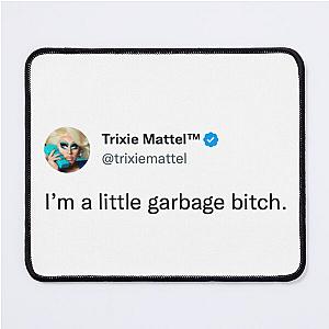 Trixie Mattel Tweet  Mouse Pad