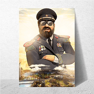 Tropico 5 Prosperity Or Tyranny Tropico 5 Posters