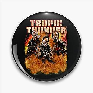 Tropic thunder Pin