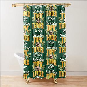 Tropic Thunder Shower Curtain