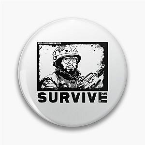 Tropic Thunder T-ShirtSurvive Pin