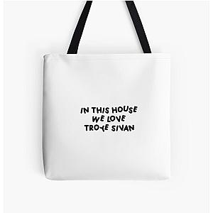 In This House we Love Troye Sivan  All Over Print Tote Bag