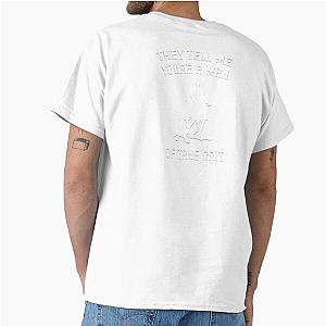 They Tell Me You're A Man Of True Grit T-Shirt