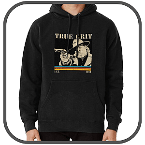 True Grit Hoodies