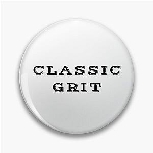 Classic Grit - Alternate Pin