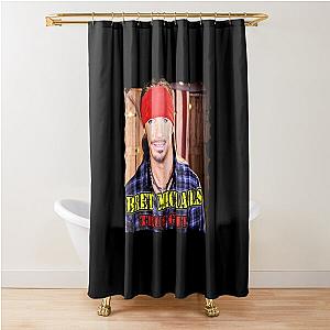 sudahmasukakun bret michaels true grit Shower Curtain