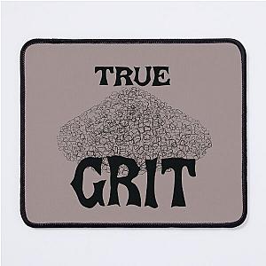 True Grit  Mouse Pad