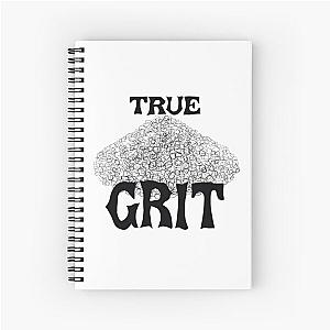 True Grit  Spiral Notebook