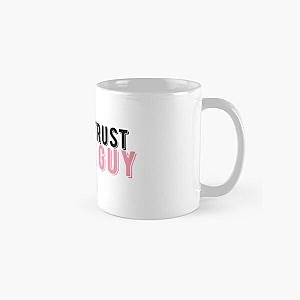 The Try Guys Mugs - Never Trust A Wife Guy, Try Guys  Classic Mug RB2510