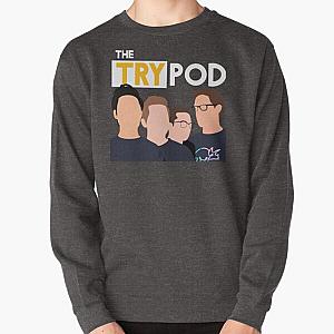 The Try Guys Sweatshirts - The Try Guys Try Pod Podcast Fan Art  Pullover Sweatshirt RB2510