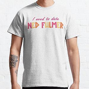 The Try Guys T-Shirts - I need to date NED FULMER Premium Scoop Classic T-Shirt RB2510