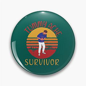 Vintage Tummy Ache Survivor                  Pin