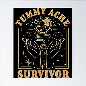 Vintage Minimalist Tummy Ache Survivor Funny Saying Poster