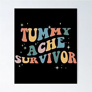 Tummy Ache Survivor   Poster