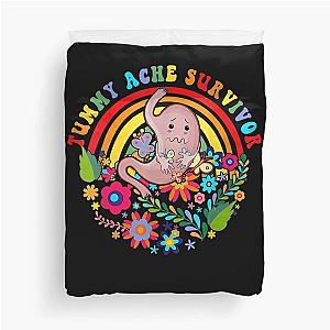 Tummy Ache Survivor (4) Duvet Cover