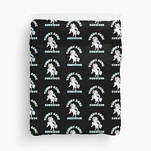  TUMMY ACHE SURVIVOR Duvet Cover