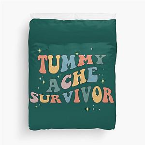 Tummy Ache Survivor   Duvet Cover