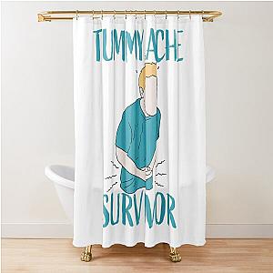 Vintage Tummy Ache Survivor, Tummy Ache Survivor, Funny Meme Quote , Stomachache IBS  (1) Shower Curtain