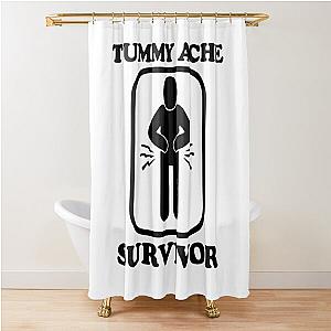 Vintage Tummy Ache Survivor, Tummy Ache Survivor, Stomachache IBS                 Shower Curtain