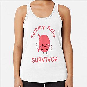  Funny Tummy Ache Survivor T-Shirt Racerback Tank Top