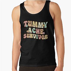 Tummy Ache Survivor shirt  Tank Top