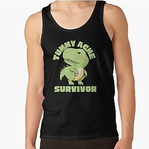   TUMMY ACHE SURVIVOR Tank Top