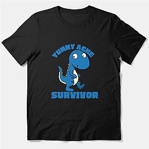  TUMMY ACHE SURVIVOR Essential T-Shirt