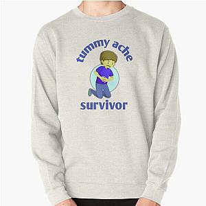 Tummy Ache Survivor  Pullover Sweatshirt