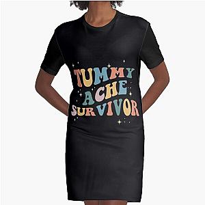 Tummy Ache Survivor   Graphic T-Shirt Dress