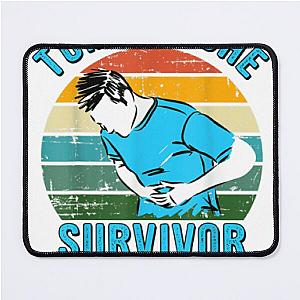 Tummy Ache Survivor shirt Mouse Pad