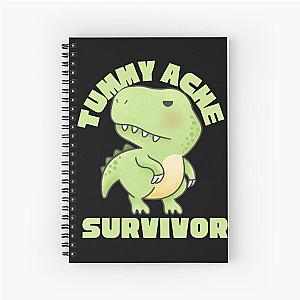   TUMMY ACHE SURVIVOR Spiral Notebook