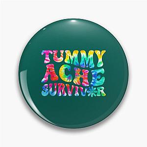 Tummy Ache Survivor Tie Dye , Vintage Tummy Ache Survivor, Tummy Ache Survivor, Stomachache Pin