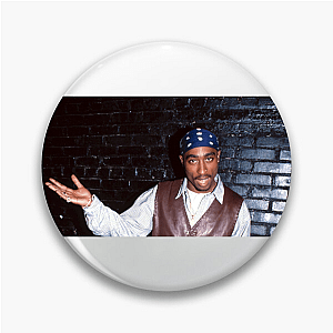 Tupac Taught Us to Feel Tupac Shakur Pins