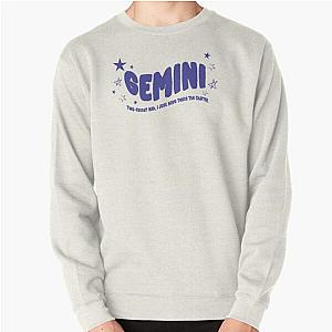 Gemini: Two-faced? Nah, I just have twice the charm! Pullover Sweatshirt RB0809