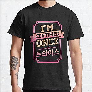 Certified ONCE - TWICE Classic T-Shirt RB0809