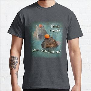 Think Twice? I Don&#039;t Even Think Once capybara word art Classic T-Shirt RB0809