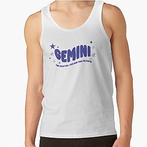 Gemini: Two-faced? Nah, I just have twice the charm! Tank Top RB0809