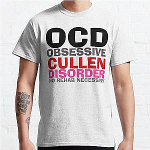 Twilight T-Shirts - Twilight OCD Obsessive Cullen Disorder T-Shirt Classic T-Shirt