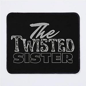 The Twisted Sister Mouse Pad