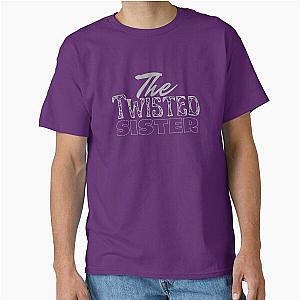 The Twisted Sister Classic T-Shirt