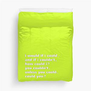 i would if i could - Tongue Twisters Duvet Cover