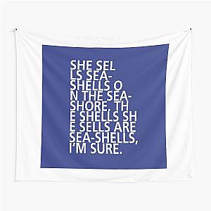 She sells Sea-Shells - Square - Tongue Twisters Tapestry