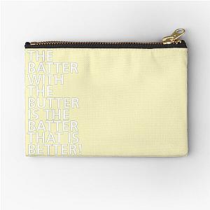 The Batter with the Butter - Tongue Twisters Zipper Pouch